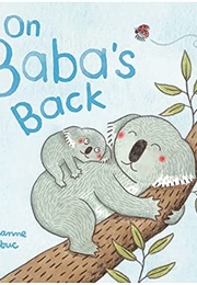 On Baba's Back (Marianne Dubuc)