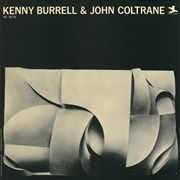Kenny Burrell & John Coltrane - Kenny Burrell & John Coltrane