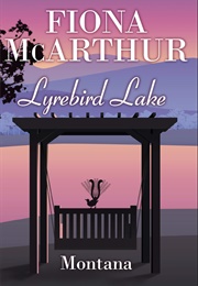 Montana (Lyrebird Lake) (Fiona McArthur)