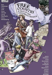 Free Country: A Tale of the Children's Crusade (Neil Gaiman & Toby Litt)