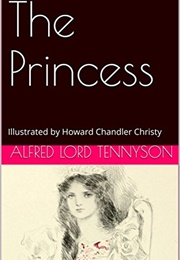 The Princess: A Medley (Alfred, Lord Tennyson)