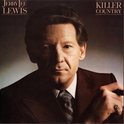 Thirty Nine and Holding - Jerry Lee Lewis