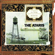 So Long, Astoria (The Ataris, 2003)