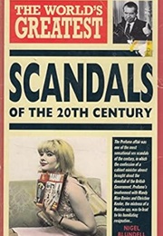 The Worlds Greatest Scandals of the 20th Century (Nigel Blundell)