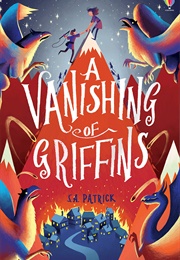 A Vanishing of Griffins (Seth Patrick)