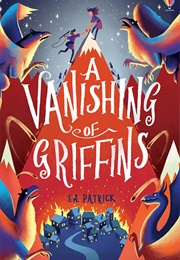 A Vanishing of Griffins (Seth Patrick)