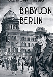 Babylon Berlin (Volker Kutscher)