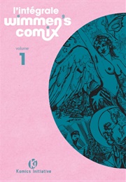 The Complete Wimmen's Comix Vol 1 (Various)
