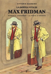 Max Fridman (Vittorio Giardino)