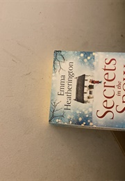 Secrets in the Snow (Emma Heatherington)