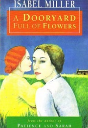 A Dooryard Full of Flowers (Isabel Miller)