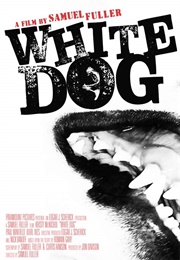 White Dog (1982)