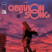Oblivion Song by Kirkman & De Felici