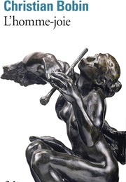 L'homme Joie (Christian Bobin)