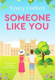 Someone Like You (Tracy Corbett)