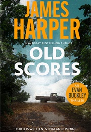 Old Scores (James Harper)