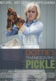 Dottie's Thanksgiving Pickle (2010)