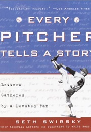 Every Pitcher Tells a Story (Seth Swirsky)