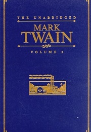 The Unabridged Mark Twain Volume 2 (Mark Twain)
