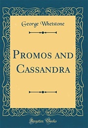 Promos and Cassandra (George Whetstone)