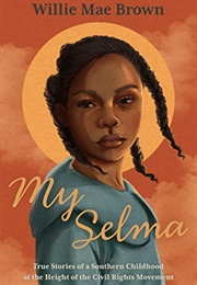 My Selma (Willie Mae Brown)