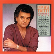 I&#39;ve Never Seen the Likes of You - Conway Twitty