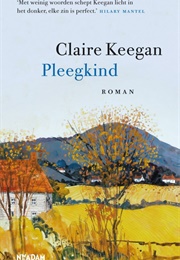 Pleegkind (Claire Keegan)