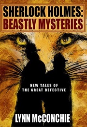 Sherlock Holmes: Beastly Mysteries (Lyn McConchie)