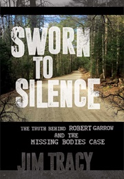 Sworn to Silence (Jim Tracy)