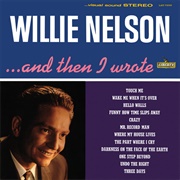 And Then I Wrote (Willie Nelson, 1962)