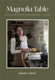 Magnolia Table, Volume 3 (Joanna Gaines)