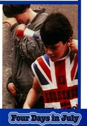 Four Days in July (1984)