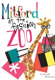 Mitford at the Fashion Zoo (Donald Robertson)