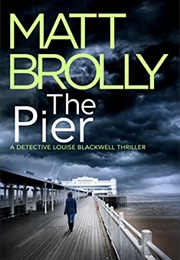 The Pier (Matt Brolly)