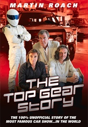 The Top Gear Story (Martin Roach)