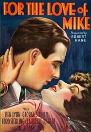 For the Love of Mike (1927)