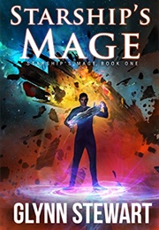 Starship's Mage (Glynn Stewart)