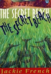 The Secret Beach (Jackie French)
