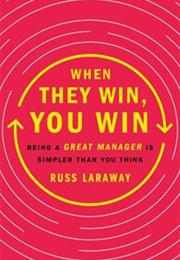 When They Win You Win (Russ Laraway)