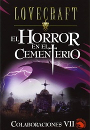 Horror En El Cementerio (H P Lovecraft)
