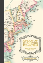 Atlas of Imagined Places (Matt Brown)