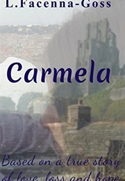 Carmela (L. Facenna-Goss)