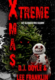 Xtreme Xmas (D.J. Doyle)
