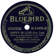 Happy in Love - Glenn Miller