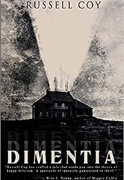 Dimentia (Russell Coy)
