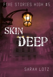 Skin Deep (Sarah Lotz)