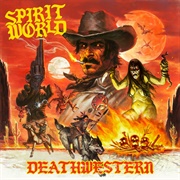 Spiritworld - DEATHWESTERN