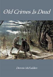 Old Grimes Is Dead (Dennis McFadden)