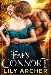Fae's Consort (Lily Archer)
