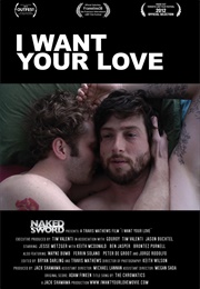 I Want Your Love (2012)